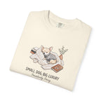 Small Dog Big Luxury Shirt, Cozy Dog Mom Graphic Tee, Aesthetic Pet Lover T-Shirt, Funny Chihuahua Shirt, Spoiled Dog Mom Gift, Hygge Dog Tee